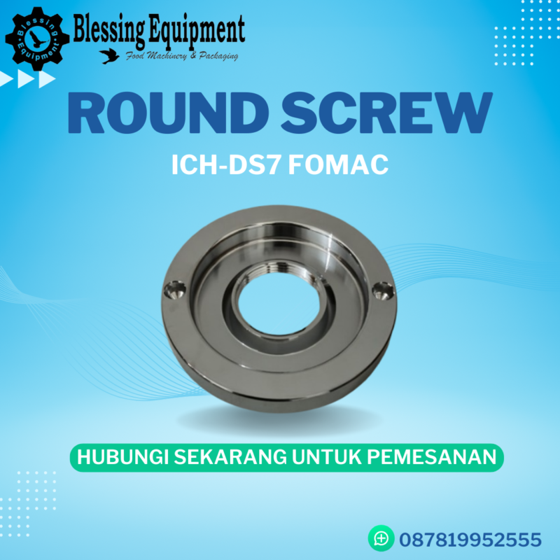 ICH-DS7 Sparepart Round Screw Fomac Original