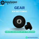 ICH-DS7 Sparepart Gear Fomac Original