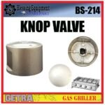 BS-214 SPAREPART KNOP VALVE Gas Burner GETRA BS 214 KNOP PEMUTAR | SAKELAR PEMUTAR |  KNOB GAS PEMANGGANG BS214 GETRA