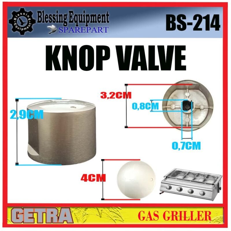 BS-214 SPAREPART KNOP VALVE Gas Burner GETRA BS 214 KNOP PEMUTAR | SAKELAR PEMUTAR |  KNOB GAS PEMANGGANG BS214 GETRA - Image 2
