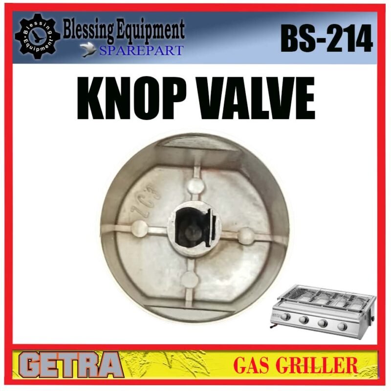 BS-214 SPAREPART KNOP VALVE Gas Burner GETRA BS 214 KNOP PEMUTAR | SAKELAR PEMUTAR |  KNOB GAS PEMANGGANG BS214 GETRA - Image 3