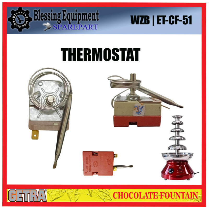 ET-CF-51 GETRA SPAREPART THERMOSTAT 30-110 DERAJAT Chocolate Fountain GETRA
