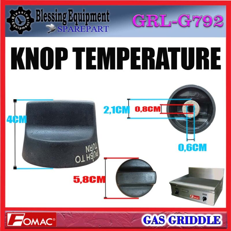 GRL-G792 SPAREPART TOMBOL KONTROL | KNOB TEMPERATURE Gas Griddle FOMAC GRL G792 KENOP | KNOB PENGATUR SUHU MESIN PEMANGGANG GAS GRLG792 FOMAC - Image 2