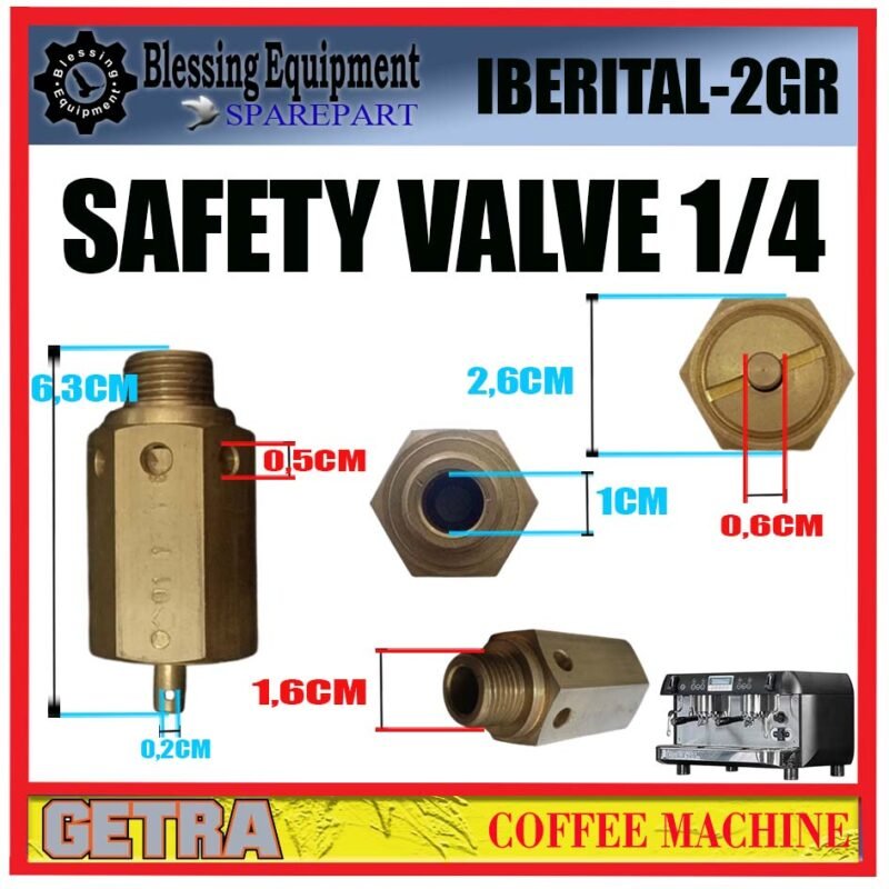 IBERITAL-2GR SPAREPART SAFETY VALVE 1/4 Coffee Machine GETRA IBERITAL 2GR PRESSURE RELEASE VALVE 1/4 | PRV MESIN KOPI IBERITAL2GR GETRA - Image 2