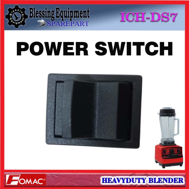 ICH-DS7 SPAREPART POWER SWITCH | SAKLAR | SWITCH ON OFF Heavy Duty Blender FOMAC ICH DS7 SAKLAR DAYA UTAMA BLENDER ICHDS7 FOMAC - Image 3