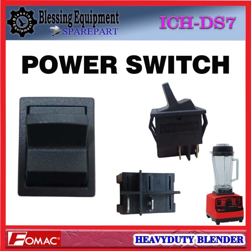 ICH-DS7 SPAREPART POWER SWITCH | SAKLAR | SWITCH ON OFF Heavy Duty Blender FOMAC ICH DS7 SAKLAR DAYA UTAMA BLENDER ICHDS7 FOMAC