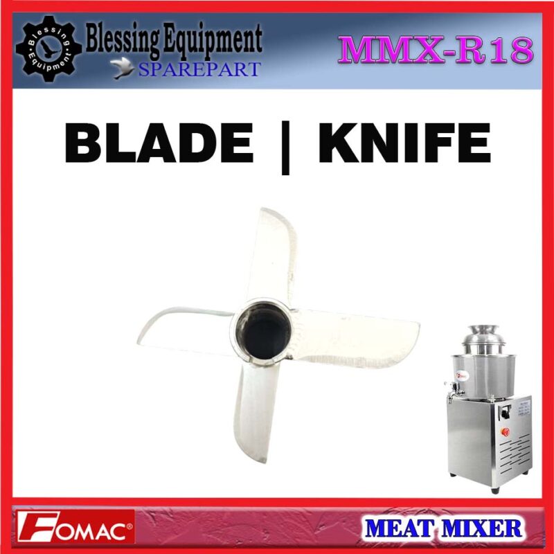 MMX-R18 SPAREPART BLADE | PISAU | KNIFE Meat Mixer FOMAC MMX R18 MATA PISAU PENGADUK MESIN PENGADUK DAGING FOMAC MMXR18 MATA PISAU FOMAC - Image 6