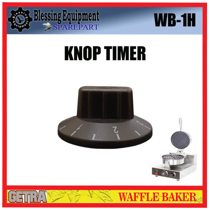 WB-1H SPAREPART KNOB TIMER Waffle Baker GETRA - Image 3