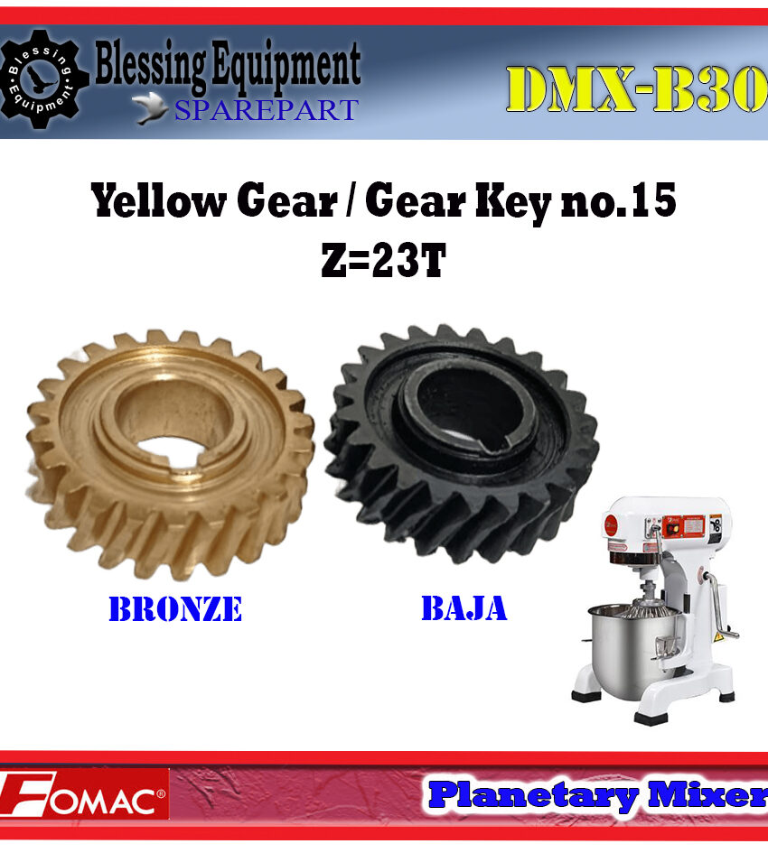 DMX-B30 Sparepart Yellow Gear - Gear Nanas - Gear Matahari Planetry Mixer Fomac