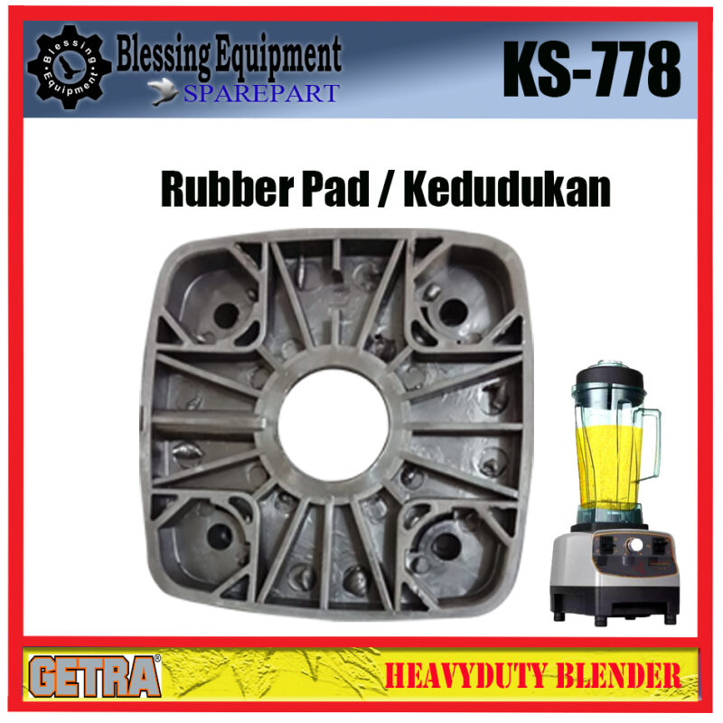 KS-778 Sparepart RUBBER PAD / Kedudukan Blender Getra - Image 3