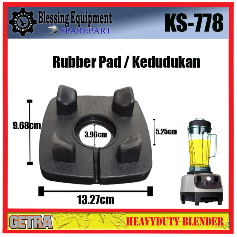 KS-778 Sparepart RUBBER PAD / Kedudukan Blender Getra - Image 2