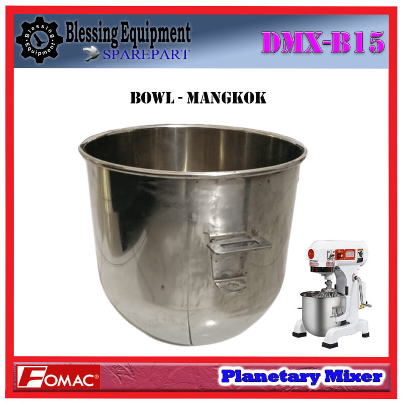DMX-B15 Sparepart BOWL Planetary Mixer Fomac - Image 6