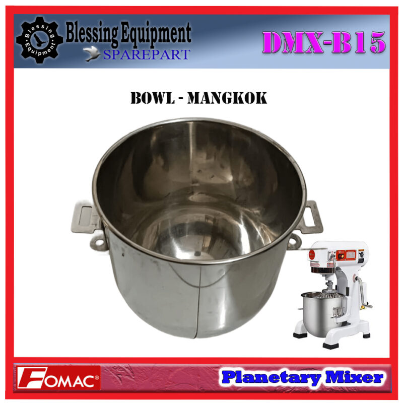 DMX-B15 Sparepart BOWL Planetary Mixer Fomac - Image 7
