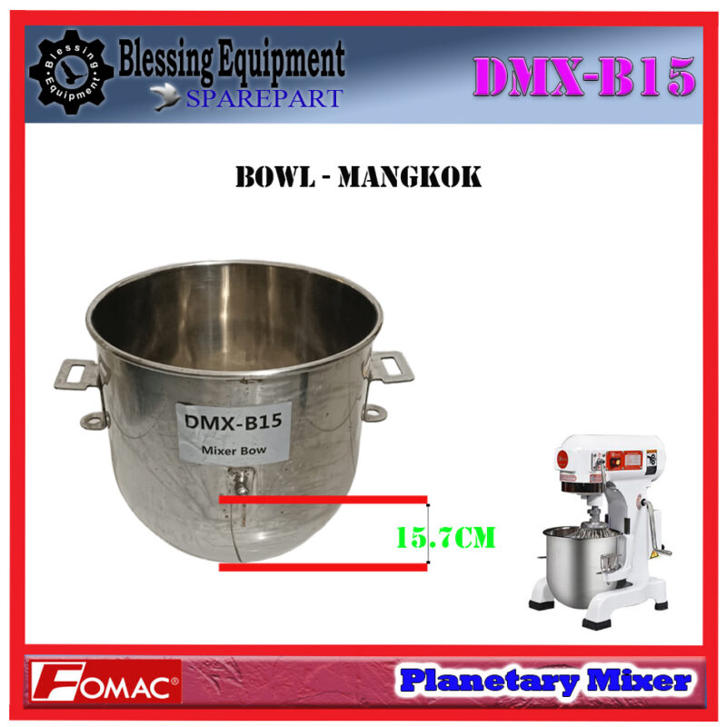 DMX-B15 Sparepart BOWL Planetary Mixer Fomac - Image 3