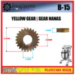 B-15 YELLOW GEAR | GEAR NANAS Z=24 Planetary Mixer Getra