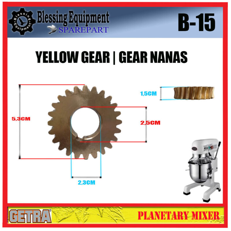 B-15 YELLOW GEAR | GEAR NANAS Z=24 Planetary Mixer Getra