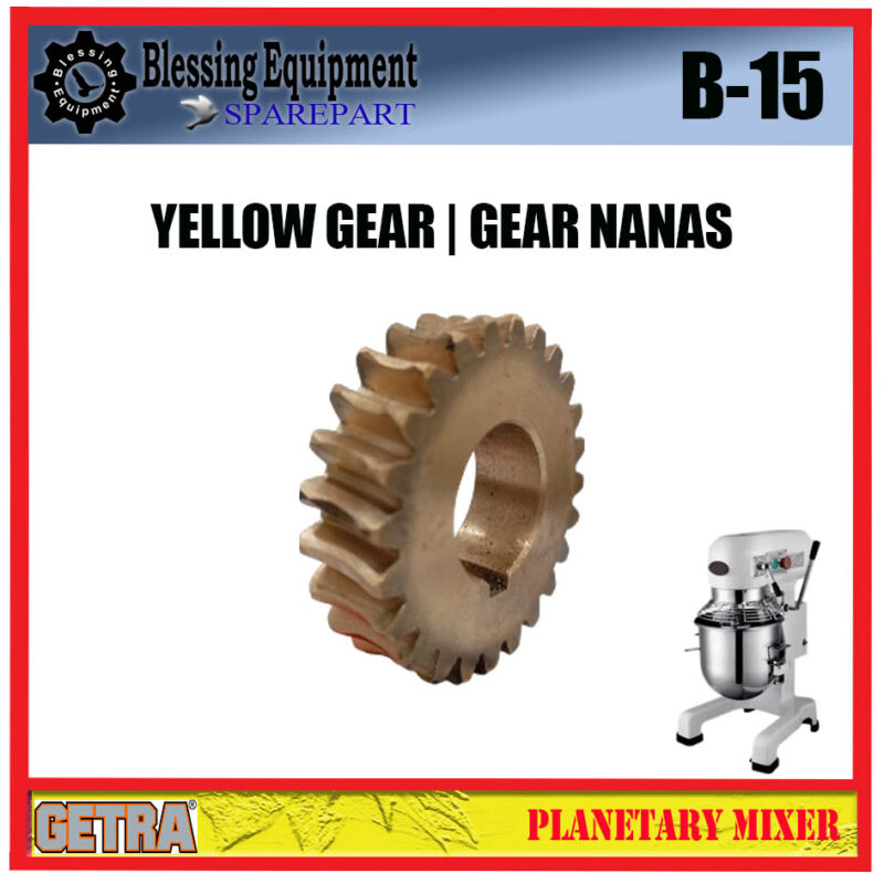 B-15 YELLOW GEAR | GEAR NANAS Z=24 Planetary Mixer Getra - Image 3