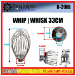 B-20HJ Sparepart WHIP | WHISK Pengaduk Planetary Mixer Getra