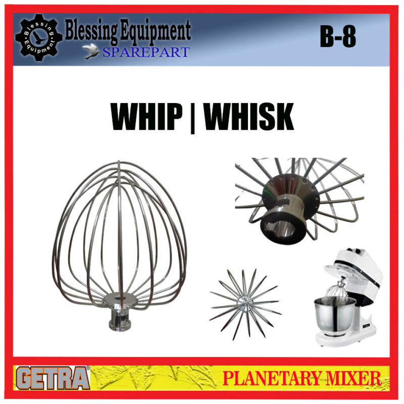 B-8 SPAREPART WHISK | WHIP Planetary Mixer GETRA