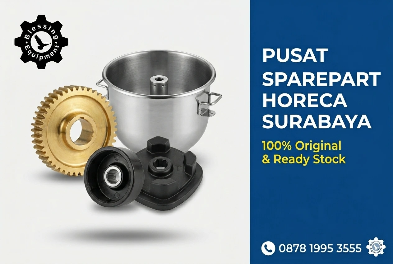 Pusat Distributor Spare Part Horeca Indonesia Terlengkap & Original