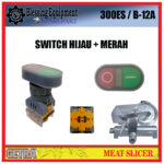 300ES/B-12A SWITCH GREEN & RED MEAT SLICER GETRA
