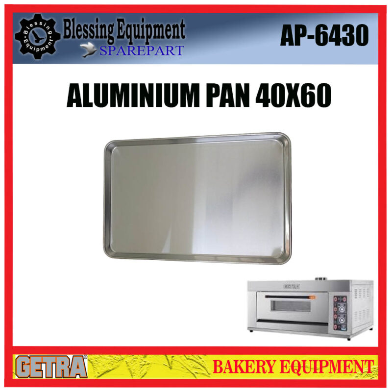 AP-6430 SPAREPART ALUMINIUM PAN | LOYANG | BAKERY PAN OVEN GETRA AP-6430 SPAREPART ALUMINIUM PAN | LOYANG | BAKERY PAN OVEN GETRA - Image 4