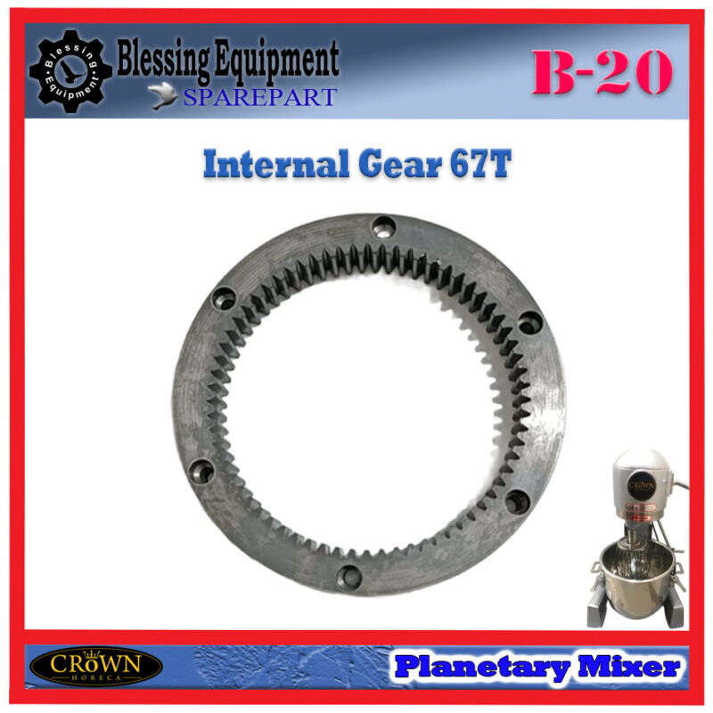 B-20 SPAREPART INNER GEAR | INTERNAL GEAR 67T Planetary Mixer CROWN B 20 GEAR 67T