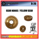 B-20 SPAREPART GEAR NANAS | YELLOW GEAR Z-29 B 20 Planetary Mixer GETRA