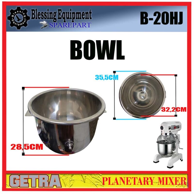 B-20HJ GETRA SPAREPART WADAH | BOWL 20L T=28,5 D=35,5 Planetary Mixer GETRA MANGKUK MIXER 20LITER B 20HJ - Image 2