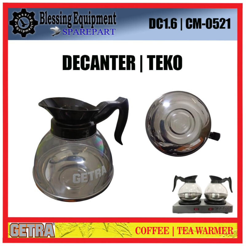 DC1.6 DECANTER | WADAH | TEKO Tea Coffee Warmer CM-0521 GETRA DC1.6 DECANTER | WADAH | TEKO Tea Coffee Warmer CM-0521 GETRA