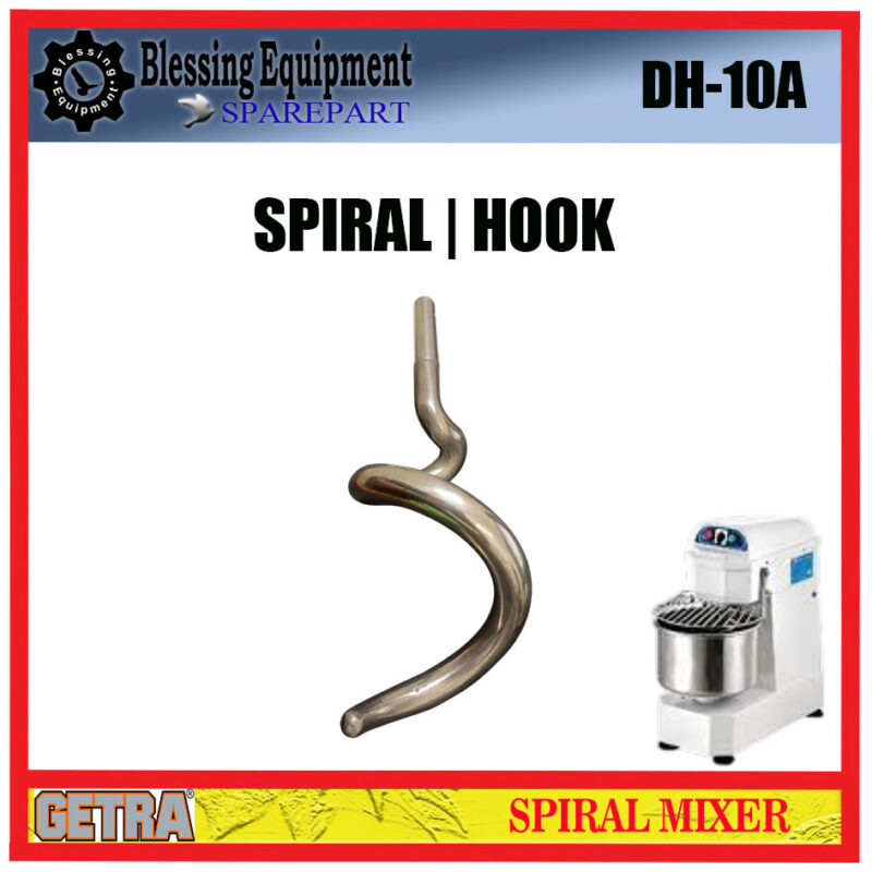DH-10A SPAREPART HOOK | SPIRAL 10L Spiral Mixer GETRA PENGADUK SPIRAL MIXER 10LITER DH 10A DH-10A SPAREPART HOOK | SPIRAL 10L Spiral Mixer GETRA PENGADUK SPIRAL MIXER 10LITER DH 10A - Image 3