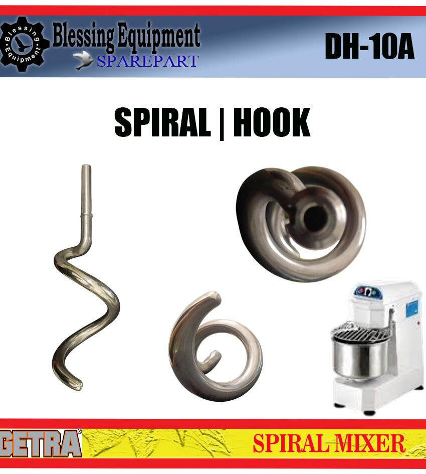 DH-10A SPAREPART HOOK | SPIRAL 10L Spiral Mixer GETRA PENGADUK SPIRAL MIXER 10LITER DH 10A