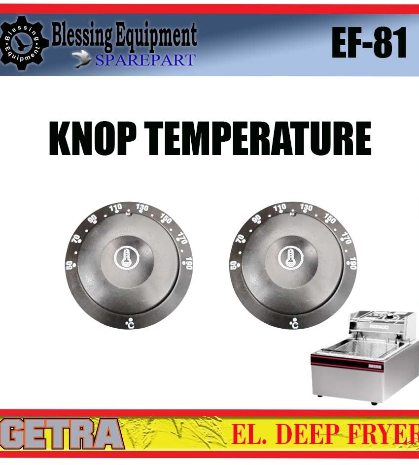 EF-81 | EF-82 SPAREPART KNOP TEMPERATURE Electric Deep Fryer GETRA EF 81 EF 82 KNOP TIMER