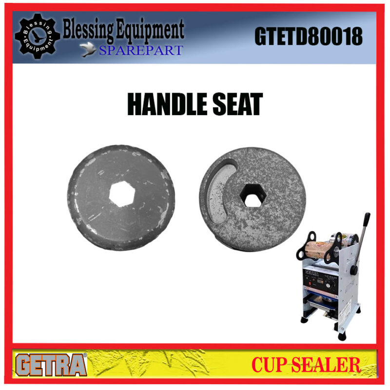 SC-D8 | ET-D8 SPAREPART HANDLE SEAT Cup Sealer ET-D8SM GETRA DUDUKAN TUAS PENEKAN MESIN CUP SEALER ET D8 SC D8 - Image 4