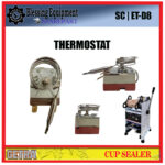 ET-D8 SPAREPART THERMOSTAT Manual Cup Sealer