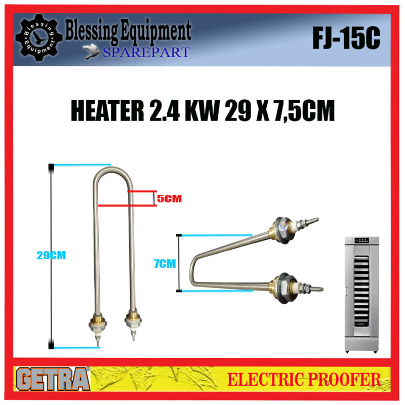 FJ-15C SPAREPART HEATER 2.4 KW 29 x 7.5 FJ 15C Electric Proofer GETRA PEMANAS 2400 WATT FJ-15C SPAREPART HEATER 2.4 KW 29 x 7.5 FJ 15C Electric Proofer GETRA PEMANAS 2400 WATT - Image 2