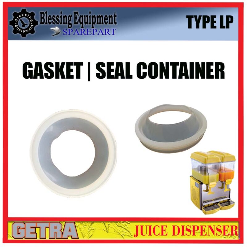 LP-12X1 LP-12X2 LP-12X3 SPAREPART GASKET | SEAL CONTAINER Juice Dispenser GEA GETRA KARET SEAL Dispenser TYPE LP