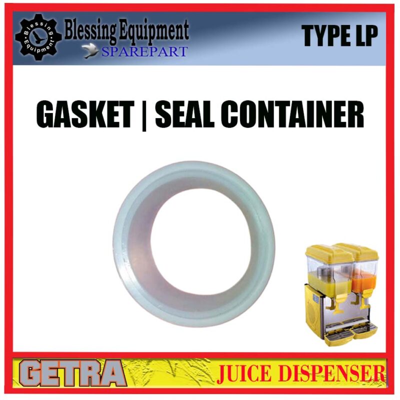LP-12X1 LP-12X2 LP-12X3 SPAREPART GASKET | SEAL CONTAINER Juice Dispenser GEA GETRA KARET SEAL Dispenser TYPE LP - Image 4