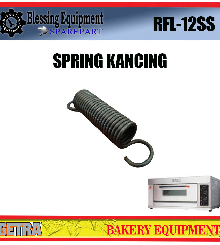 RFL-12SS SPAREPART SPRING | PERR PINTU Oven Gas GETRA SPRING KANCING OVEN RFL 12SS