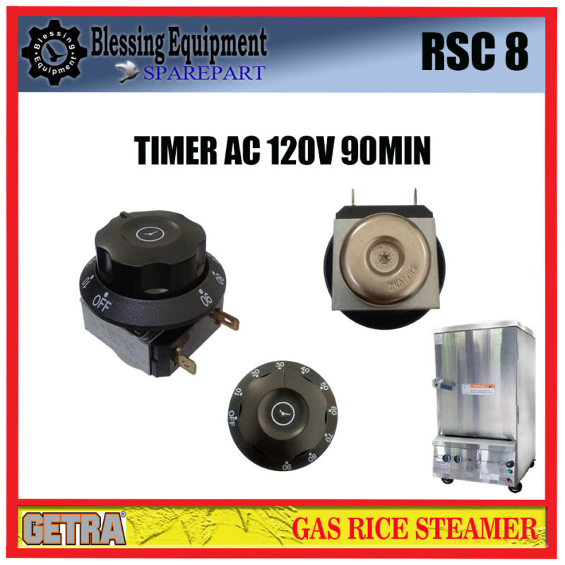 RSC-8 SPAREPART TIMER AC 120V 90Min Gas Rice Steaming GETRA