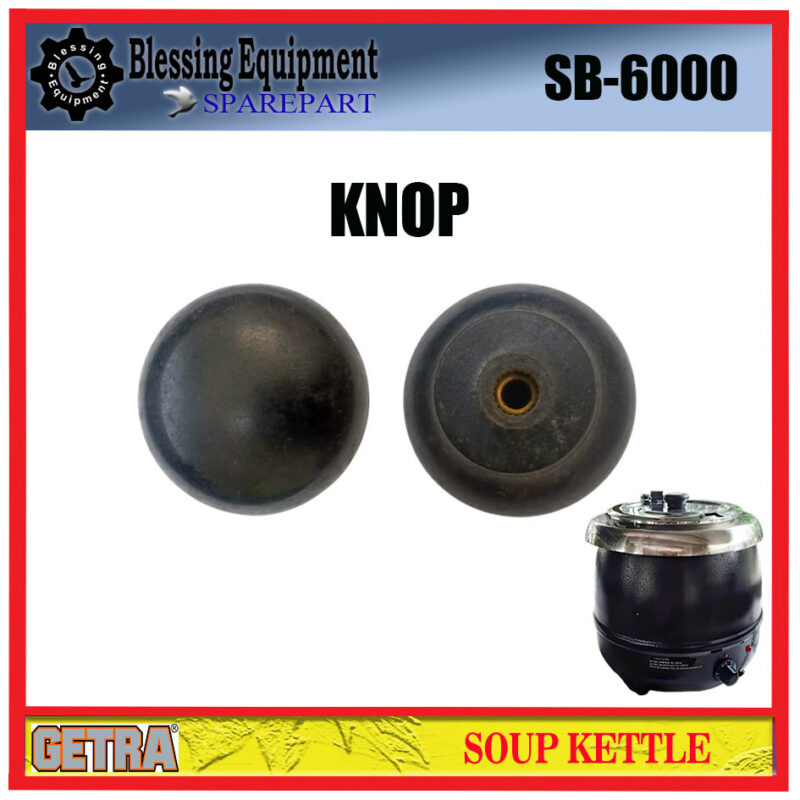 SB-6000 SPAREPART KNOP Soup Kettle GETRA - Image 4