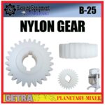 B-25 SPAREPART GIGI PLASTIK | GEAR NYLON 25L Planetary Mixer GETRA B 25 GEAR | GEAR PLASTIK 25L | GIGI NYLON MIXER KAPASITAS 25LITER GETRA B25