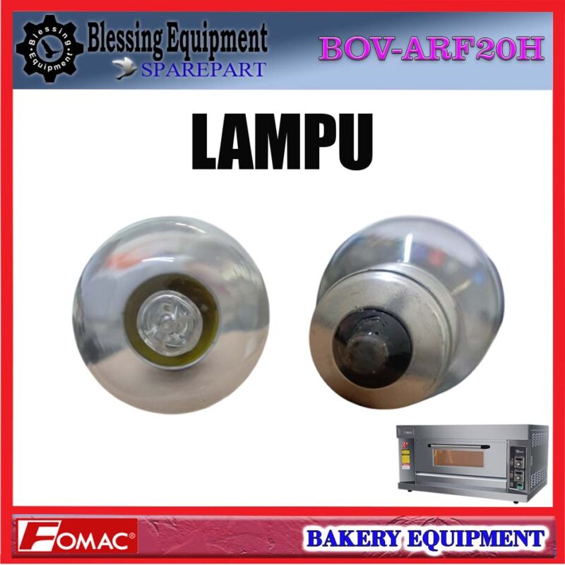 BOV-ARF20H SPAREPART LAMP | BOHLAM LAMPU Oven Gas FOMAC BOV ARF20H WARMING LAMP | BOHLAM KHUSUS TAHAN PANAS OVEN BOVARF20H FOMAC - Image 4