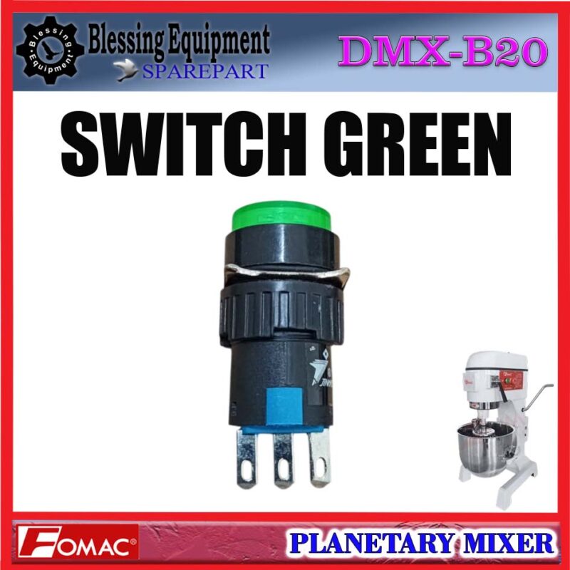 DMX-B20H SPAREPART SWITCH GREEN | SAKLAR HIJAU Planetary Mixer FOMAC DMX B20H SAKLAR ON | TOMBOL ON | SAKELAR | PUSH BUTTON SWITCH MIXER DMXB20H FOMAC - Image 5