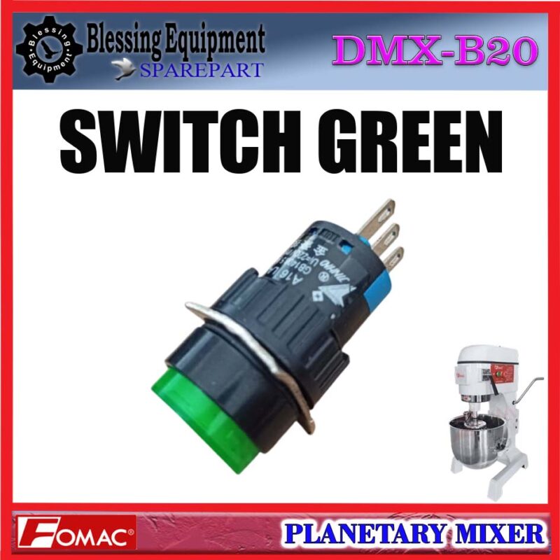 DMX-B20H SPAREPART SWITCH GREEN | SAKLAR HIJAU Planetary Mixer FOMAC DMX B20H SAKLAR ON | TOMBOL ON | SAKELAR | PUSH BUTTON SWITCH MIXER DMXB20H FOMAC - Image 6