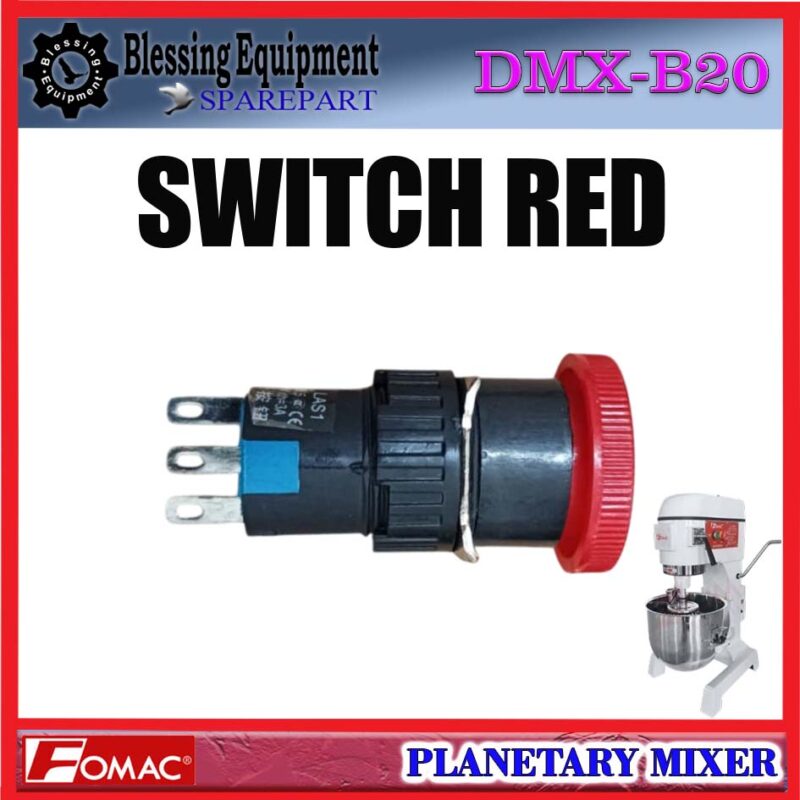 DMX-B20H SPAREPART SWITCH RED | SAKLAR MERAH Planetary Mixer FOMAC DMX B20H TOMBOL MERAH | SAKLAR | SAKELAR MIXER DMXB20H FOMAC - Image 4