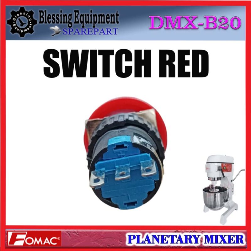 DMX-B20H SPAREPART SWITCH RED | SAKLAR MERAH Planetary Mixer FOMAC DMX B20H TOMBOL MERAH | SAKLAR | SAKELAR MIXER DMXB20H FOMAC - Image 6