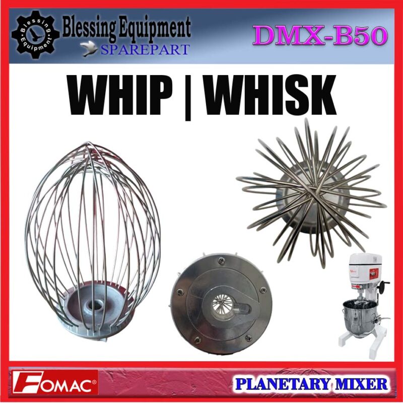 DMX-B50 SPAREPART WHIP | WHISK 50L Planetary Mixer FOMAC DMX B50 BALON | PENGOCOK BALON | PENGADUK ADONAN BERBENTUK BALON 50 LITER MIXER DMXB50 FOMAC