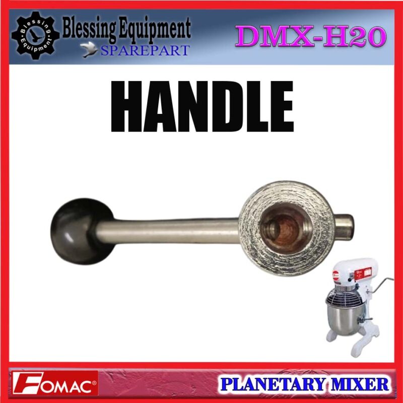 DMX-H20 SPAREPART HANDLE | PEGANGAN Planetary Mixer FOMAC DMX H20 TUAS PEMUTAR | TUAS PEMINDAH POSISI BOWL MIXER DMXH20 FOMAC - Image 5