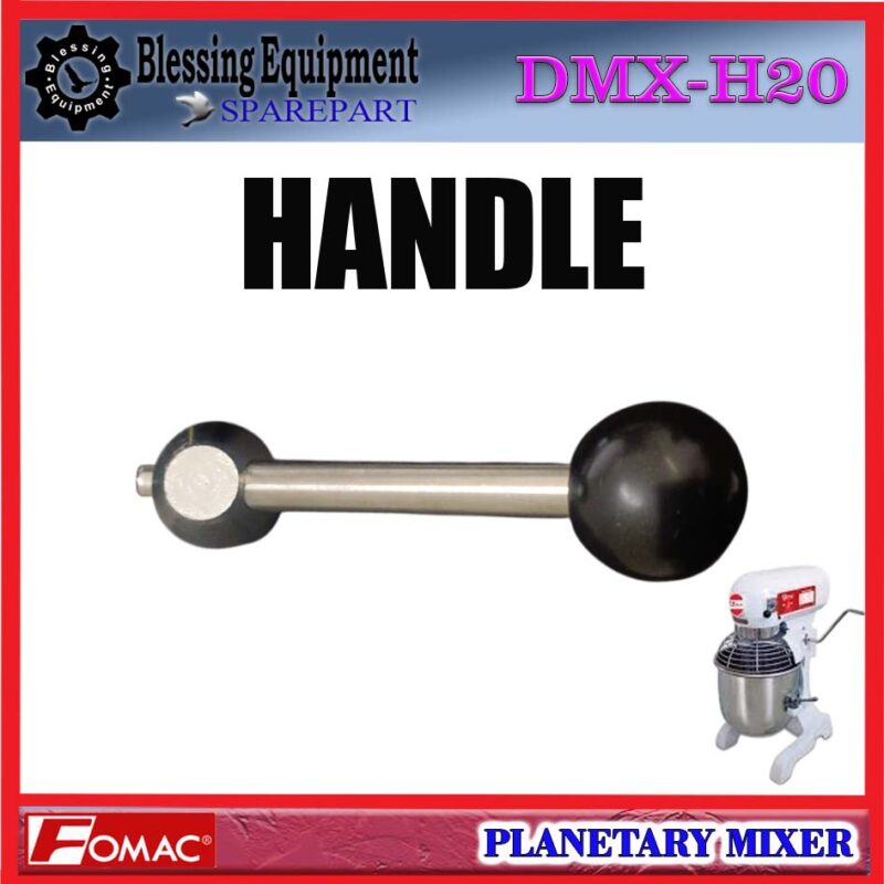 DMX-H20 SPAREPART HANDLE | PEGANGAN Planetary Mixer FOMAC DMX H20 TUAS PEMUTAR | TUAS PEMINDAH POSISI BOWL MIXER DMXH20 FOMAC - Image 6